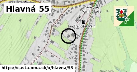 Hlavná 55, Častá