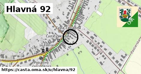 Hlavná 92, Častá