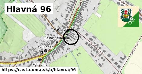 Hlavná 96, Častá