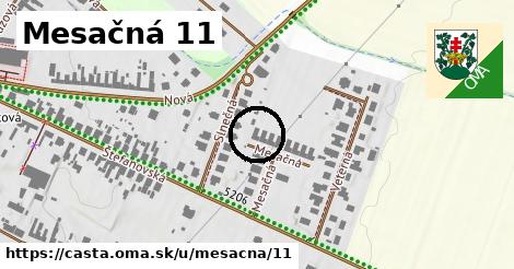 Mesačná 11, Častá