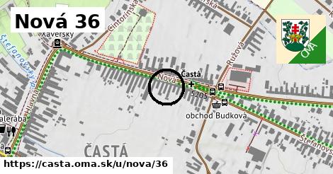 Nová 36, Častá