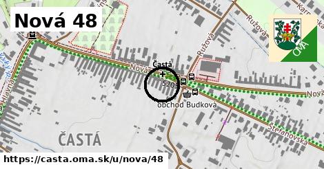 Nová 48, Častá