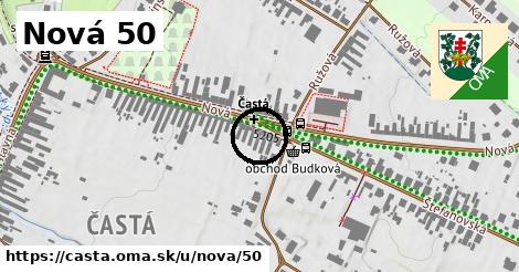 Nová 50, Častá