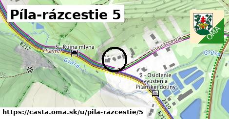 Píla-rázcestie 5, Častá