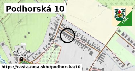 Podhorská 10, Častá