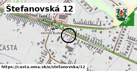 Štefanovská 12, Častá