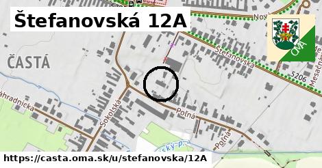 Štefanovská 12A, Častá