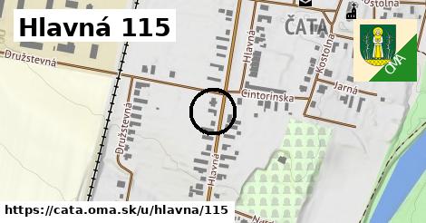 Hlavná 115, Čata