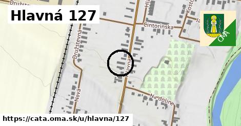 Hlavná 127, Čata