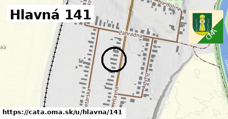 Hlavná 141, Čata