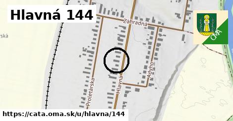 Hlavná 144, Čata