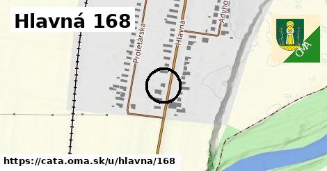 Hlavná 168, Čata