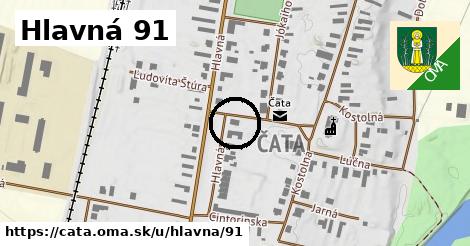 Hlavná 91, Čata