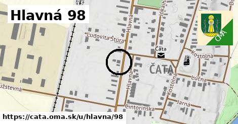 Hlavná 98, Čata