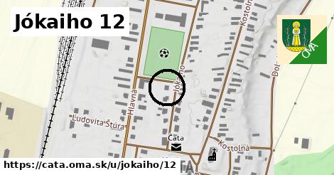 Jókaiho 12, Čata