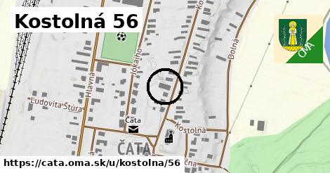 Kostolná 56, Čata