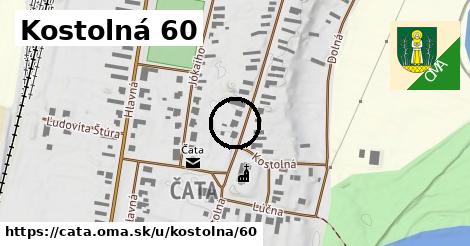Kostolná 60, Čata
