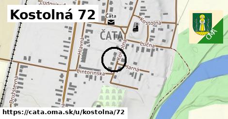 Kostolná 72, Čata