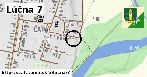 Lúčna 7, Čata