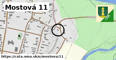 Mostová 11, Čata