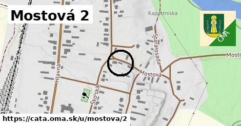 Mostová 2, Čata