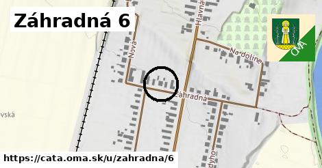 Záhradná 6, Čata