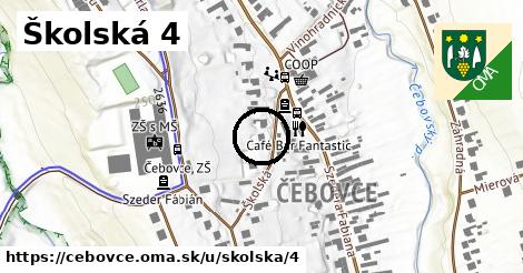 Školská 4, Čebovce