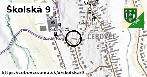 Školská 9, Čebovce