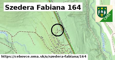 Szedera Fabiana 164, Čebovce