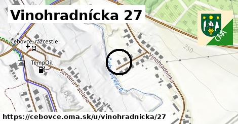 Vinohradnícka 27, Čebovce