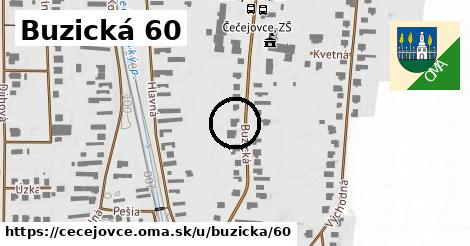 Buzická 60, Čečejovce