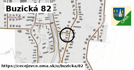 Buzická 82, Čečejovce