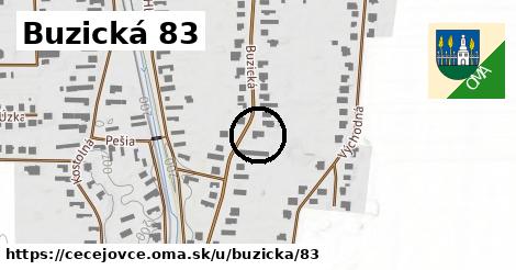 Buzická 83, Čečejovce