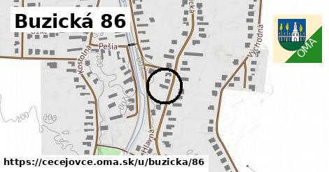 Buzická 86, Čečejovce
