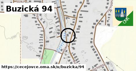 Buzická 94, Čečejovce