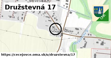 Družstevná 17, Čečejovce