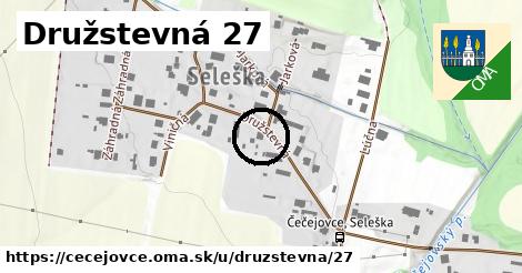 Družstevná 27, Čečejovce