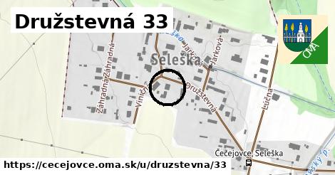 Družstevná 33, Čečejovce