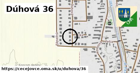 Dúhová 36, Čečejovce