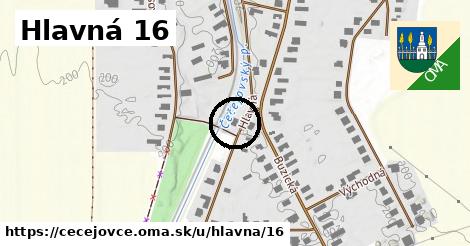 Hlavná 16, Čečejovce