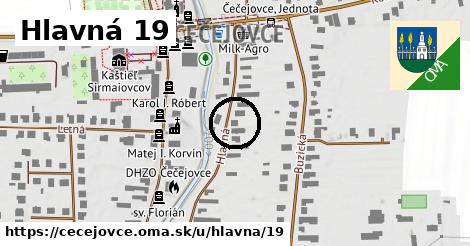 Hlavná 19, Čečejovce