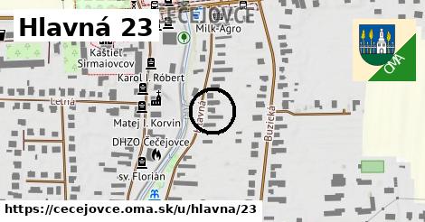 Hlavná 23, Čečejovce