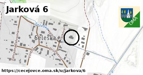 Jarková 6, Čečejovce
