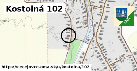 Kostolná 102, Čečejovce