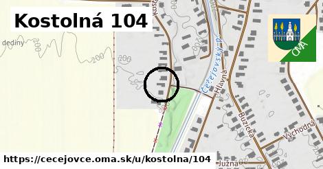 Kostolná 104, Čečejovce