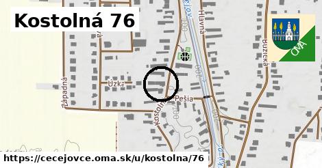 Kostolná 76, Čečejovce