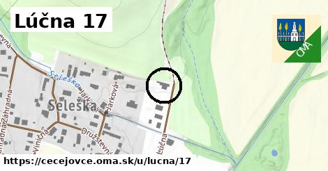 Lúčna 17, Čečejovce