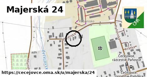 Majerská 24, Čečejovce