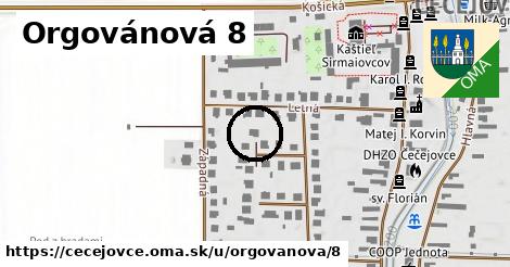 Orgovánová 8, Čečejovce
