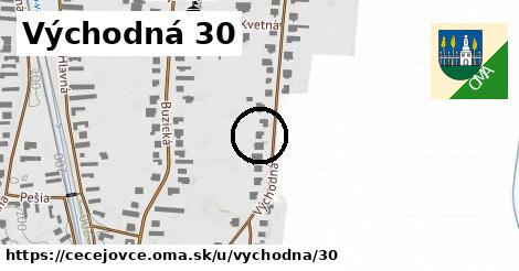 Východná 30, Čečejovce